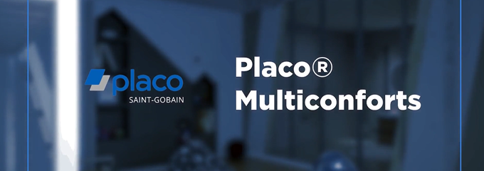 Placo enfin une solution « Multifonction »