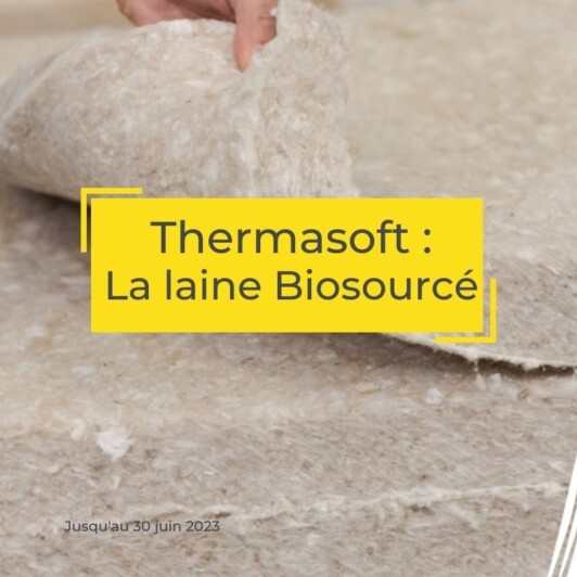 Rénovation énergétique  : Thermasoft  natura, la réponse GREEN