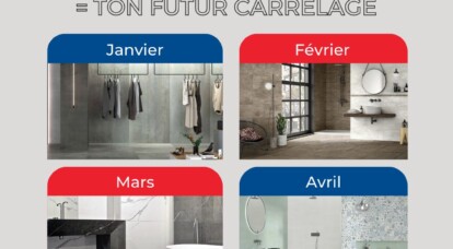  Ton mois de naissance = Ton futur carrelage !