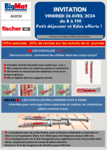 Invitation chez BigMat à Auch pour découvrir la gamme des produits FISCHER et bénéficier à cette occasion de 20% de remise sur les achats effectués ce jour-là.