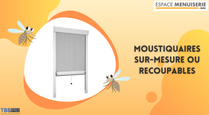 Choisir une moustiquaire pour rester au calme et à l'air !