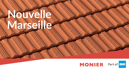 MONIER : Nouvelle tuile MARSEILLE