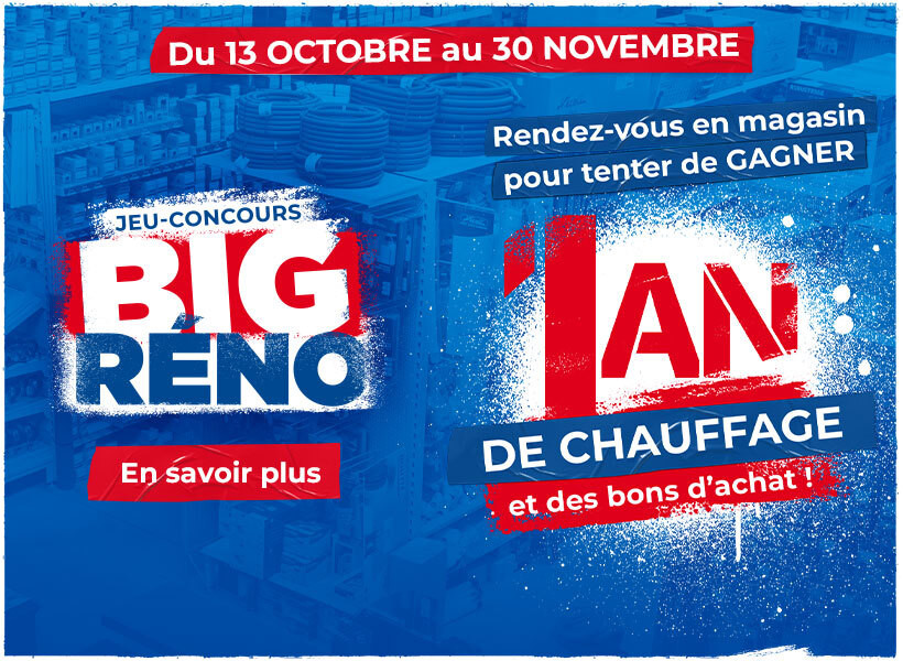 Le retour du Jeu-concours Big Réno - saison 3 ! | BigMat