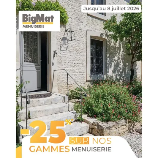 Opération menuiserie, – 25% de remise* du 8 juin au 8 juillet 2026