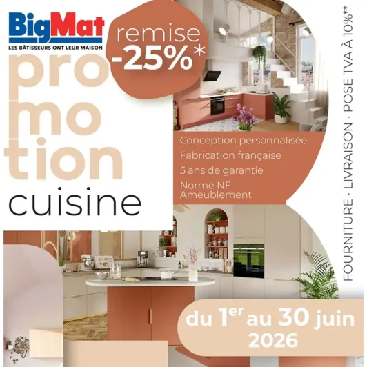 Promotions exceptionnelles sur les cuisine du 1er au 30 juin 2026, BigMat Auch.