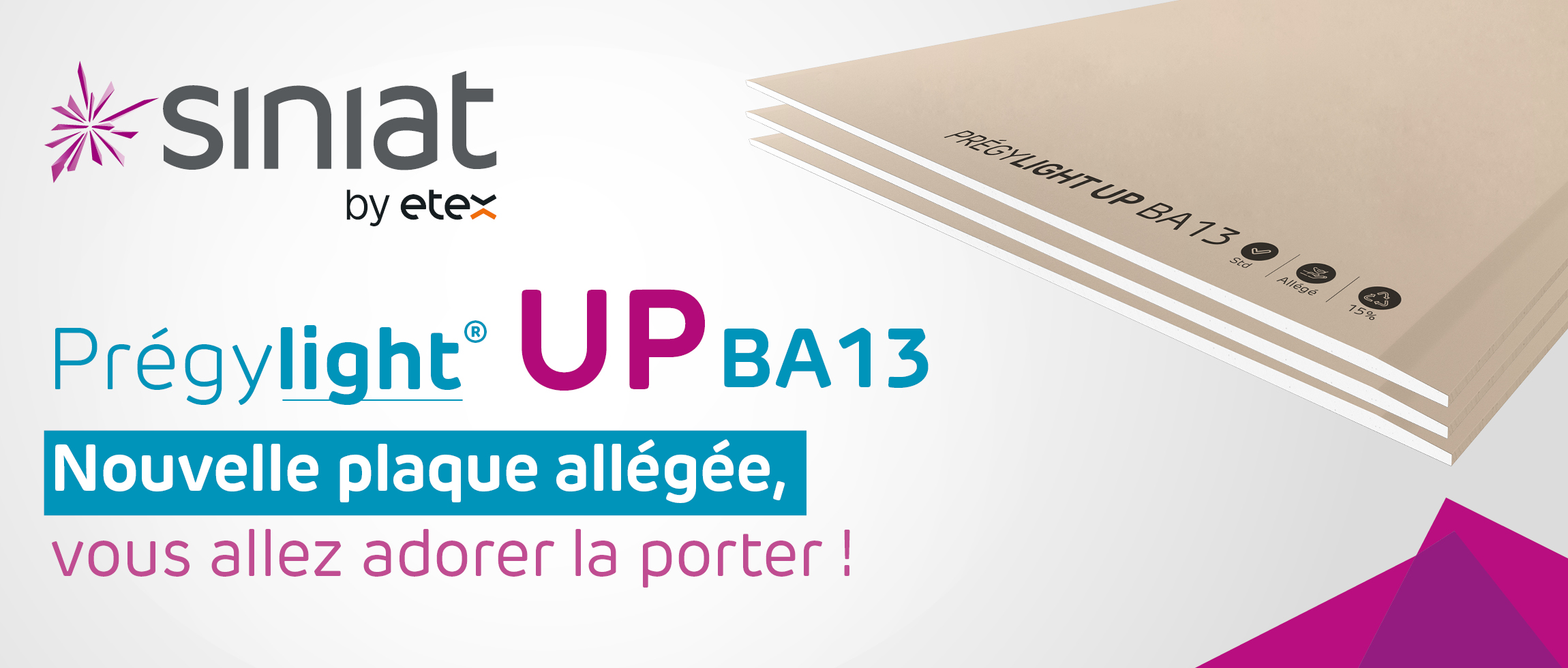 Marque Siniat - Prégylight BA13 - plaque de platre lègere